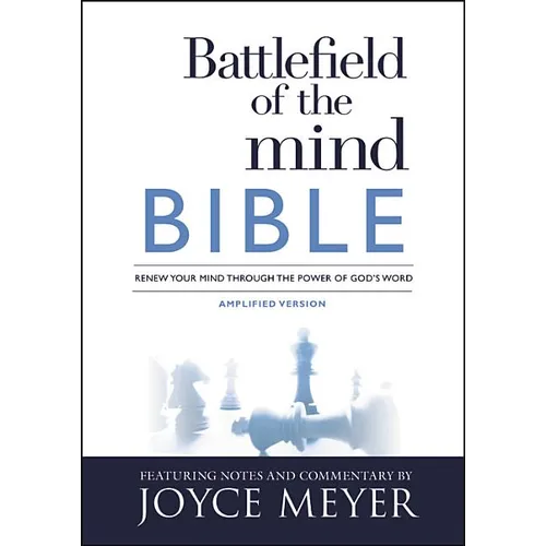 Battlefield of the Mind Bible: Renew Your Mind Through the Power of God's Word