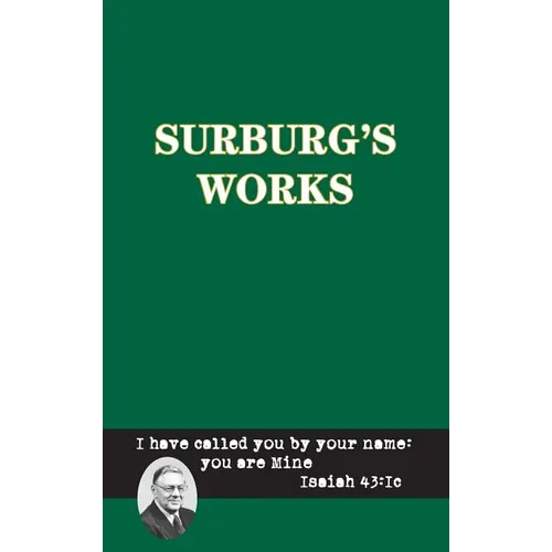 Surburg's Works - Luther/Reformation - Messianic Prophecy