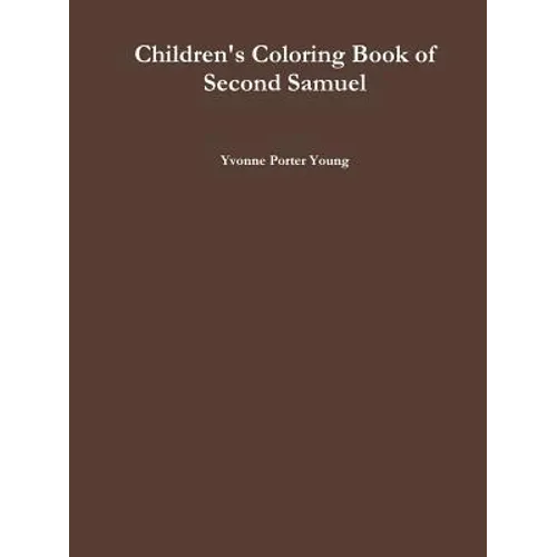 Children's Coloring Book of Second Samuel