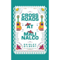 Crossroads at Malinalco