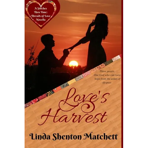 Love's Harvest