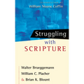 Struggling with Scripture