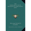 The Horus Myth In Its Relation To Christianity (1877)