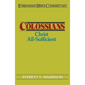 Colossians- Everyman's Bible Commentary: Christ All-Sufficient