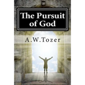 The Pursuit of God