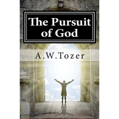 The Pursuit of God