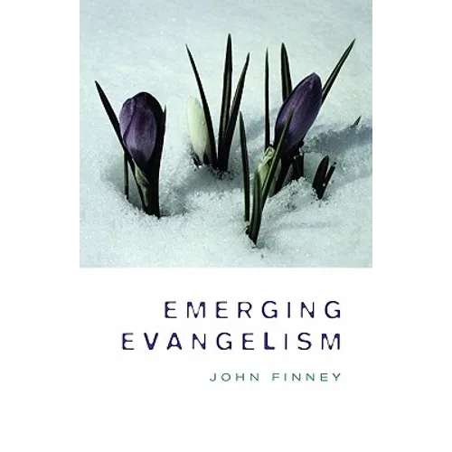 Emerging Evangelism