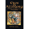 Eros and Allegory: Medieval Exegesis of the Song of Songs Volume 156