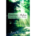 Searching for Shalom: Resources for Creative Worship