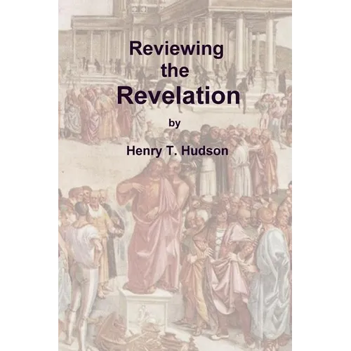 Reviewing the Revelation