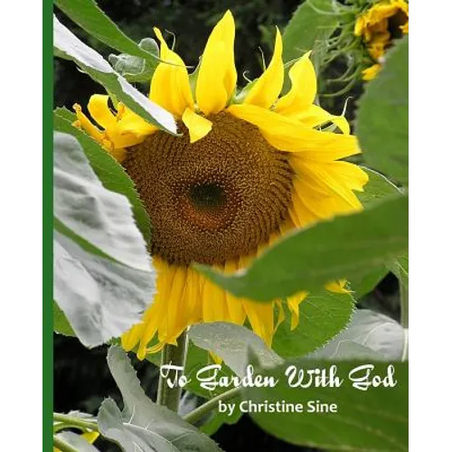 To Garden With God