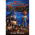 The Untold Beginning