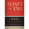 Adapt or Die: Battle-Tested Principles for Leaders