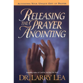 Releasing the Prayer Anointing