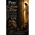 Pray and Grow Free 40 Day Devotional