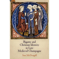 Bigamy and Christian Identity in Late Medieval Champagne