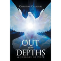 Out of The Depths: A Journey of Hope