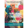 Walking Through the Valley: Womanist Explorations in the Spirit of Katie Geneva Cannon
