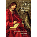 The Gospel of John and Christian Theology