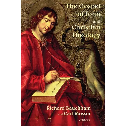 The Gospel of John and Christian Theology