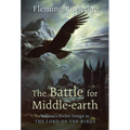 The Battle for Middle-earth: Tolkien's Divine Design in "The Lord of the Rings"
