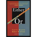 Either/Or: The Gospel of Neopaganism