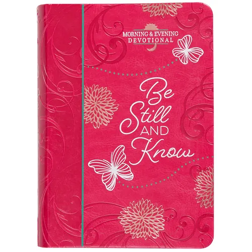 Be Still and Know
