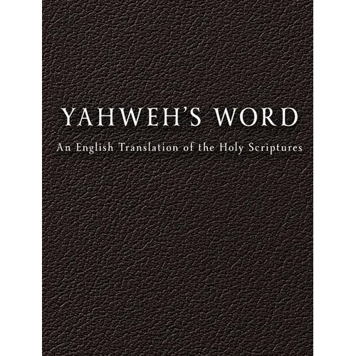 YAHWEH'S Word