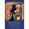 The History of Christianity: Facts and Fictions