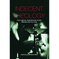 Indecent Theology