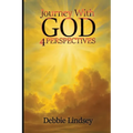 Journey with God: 4 Perspectives