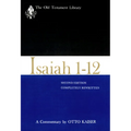 Isaiah 1-12, Second Edition (1983): A Commentary