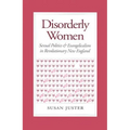 Disorderly Women: Locals, Outsiders, and the Transformation of a French Fishing Town, 1823-2000