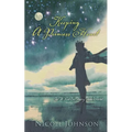 The Keeping a Princess Heart: In a Not-So-Fairy-Tale World