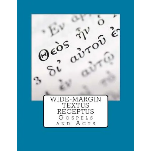 Wide-Margin Textus Receptus