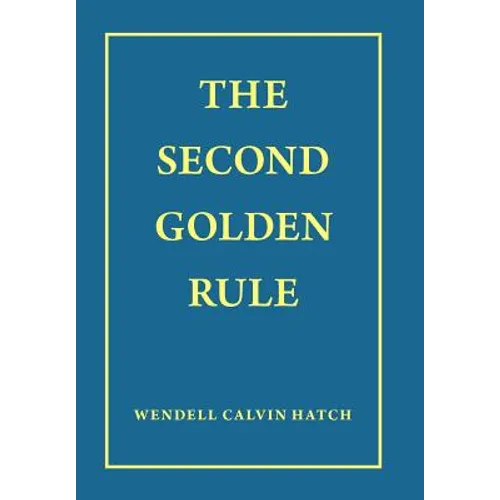 The Second Golden Rule