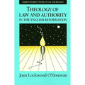 Theology of Law and Authority in the English Reformation