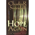 The Hope Again: When Life Hurts and Dreams Fade