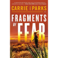 The Fragments of Fear