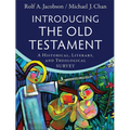 Introducing the Old Testament: A Historical, Literary, and Theological Survey