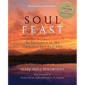 Soul Feast: An Invitation to the Christian Spiritual Life