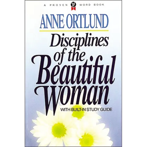 Disciplines of the Beautiful Woman