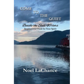 Come to the Quiet Beside the Still Waters