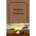 Words of Wisdom (Leatherlike): A Life-Changing Journey Through Psalms and Proverbs