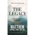 The Legacy, Vol. 1:: Matthew, Ebrews, James, Jude, Paperback, Comfort Print