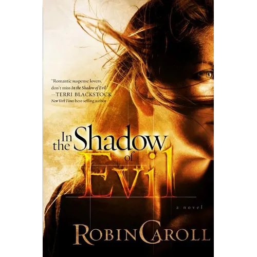 In the Shadow of Evil