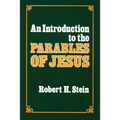 An Introduction to the Parables of Jesus