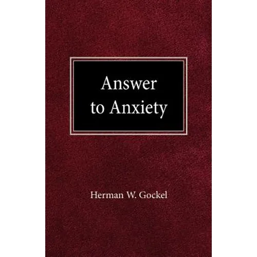 Answer to Anxiety