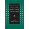 Christian and Pagan in the Roman Empire The Witness of Tertullian