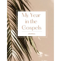 My Year in the Gospels Journal